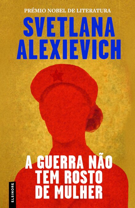 A Guerra não Tem Rosto de Mulher