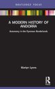 A Modern History of Andorra