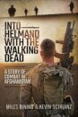 Into Helmand with the Walking Dead