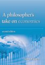 A Philosopher's take on economics