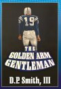 The Golden Arm Gentleman