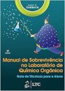 Manual De Sobrevivência No Laboratório Química Orgânica