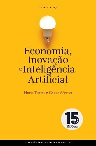 Economia, Inovação E Inteligência Artificial