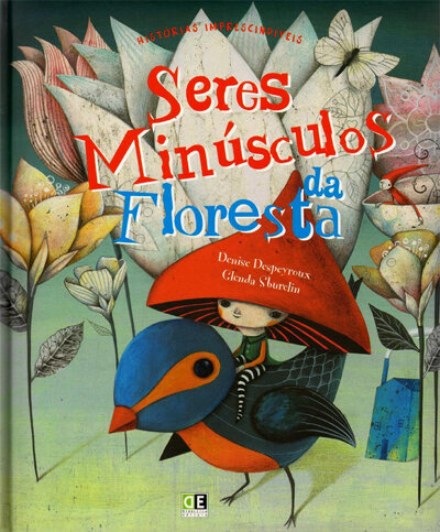 Seres Minúsculos da Floresta