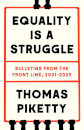 Equality Is A Struggle