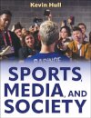 Sports, Media, and Society