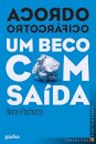 Acordo Ortográfico: Um Beco Com Saída
