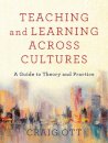 Teaching and Learning across Cultures – A Guide to Theory and Practice
