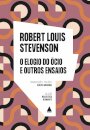 O Elogio Do Ócio E Outros Ensaios