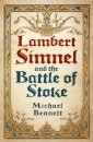 Lambert Simnel and the Battle of Stoke