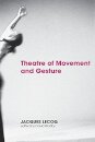 Theatre Of Movement And Gesture