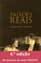 Paixões Reais - Vol. I