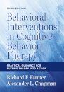 Behavioral Interventions in Cognitive Behavior Therapy