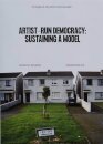 Artist-run democracy: sustaining a model