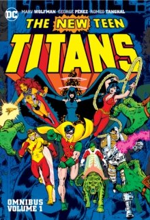 New Teen Titans Omnibus Vol. 1