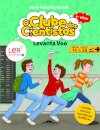 O Clube dos Cientistas 7: Levanta Voo