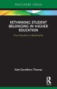 Rethinking Student Belonging in Higher Education