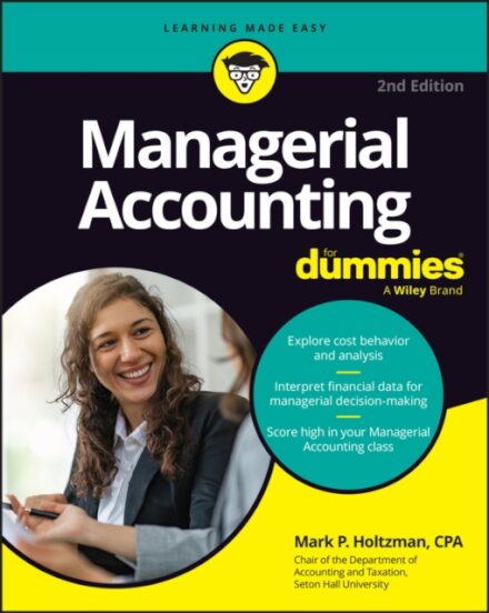 Managerial Accounting For Dummies