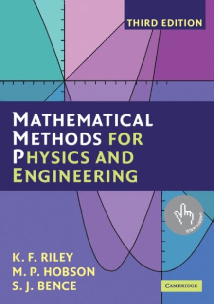 Mathematical Methods for Physics and Engineering