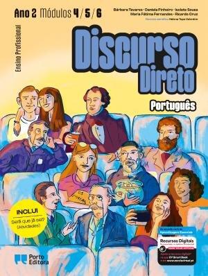 Discurso Direto - Português - Módulos 4, 5 e 6 (Ano 2) - Ensino Profissional 2025