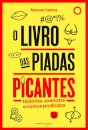 O Livro Das Piadas Picantes