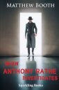 When Anthony Rathe Investigates