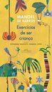 Exercícios De Ser Criança