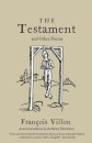 The Testament and Other Poems: New Translation