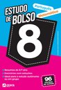 Estudo De Bolso: Português E Matemática - 8.º Ano