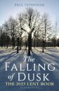 The Falling of Dusk
