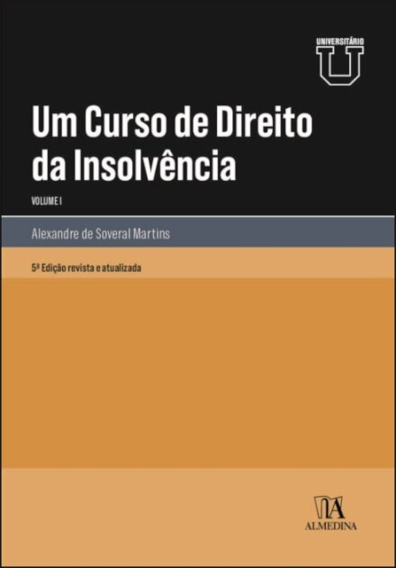 Um Curso De Direito Da Insolvência - Volume I