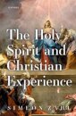 The Holy Spirit and Christian Experience