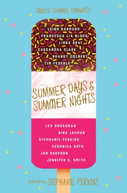 Summer Days And Summer Nights