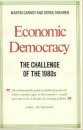 Economic Democracy: The Challenge of the 1980's