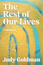 The Rest of Our Lives