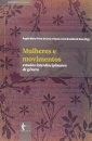 Mulheres E Movimentos: Estudos Interdisciplinares De Gênero