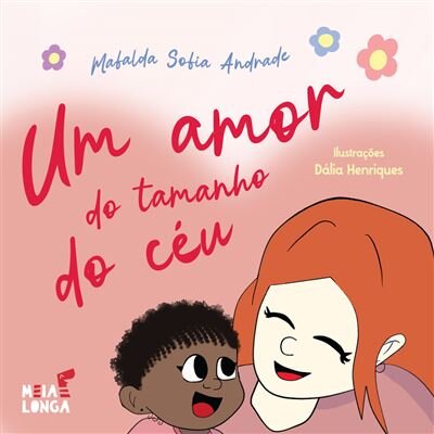 Um Amor do Tamanho do Céu