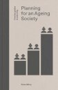 Planning for an Ageing Society
