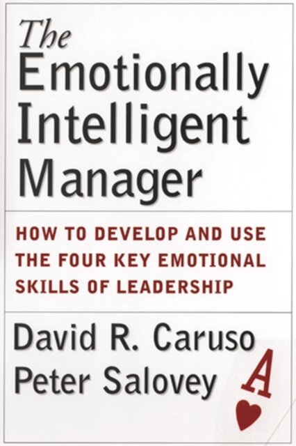 The Emotionally Intelligent Manager