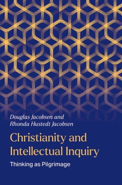 Christianity and Intellectual Inquiry