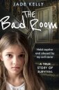 The Bad Room