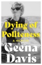 Dying Of Politeness