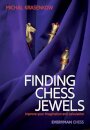 Finding Chess Jewels