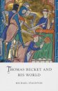 Thomas Becket and His World