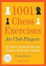 1001 Chess Exercises for Club Players