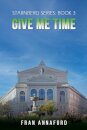Starnberg Series: Book 3 - Give Me Time