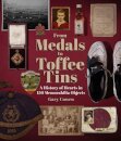 From Medals to Toffee Tins