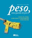 Peso, uma questão de peso