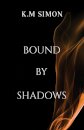 Bound by Shadows