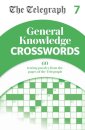 The Telegraph General Knowledge Crosswords 7